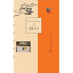 Notebooks of Michel Bras: Desserts