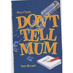 Don't Tell Mum (Step-chain)