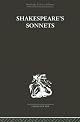 Shakespeare's Sonnets (Routledge Library Editions: Shakespeare)