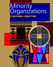 Minority Organizations a National Directory