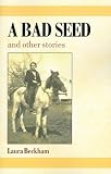 A Bad Seed: And Other Stories
