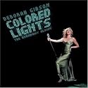 Colored Lights: The Broadway Album