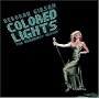 Colored Lights: The Broadway Album