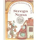 [(Strega Nona: An Original Tale )] [Author: Tomie DePaola] [Oct-1999]