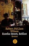 Eureka Street, Belfast. (übs. von Christa Schuenke)