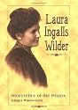Laura Ingalls Wilder: Storyteller of the Prairie (Lerner Biographies)