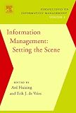 : Information Management: Setting the Scene (Perspectives on Information Management)