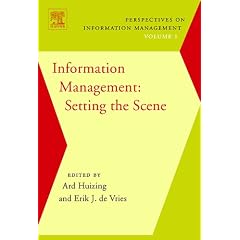 Information Management: Setting the Scene (Perspectives on Information Management): Setting the Scene (Perspectives on Information Management)