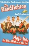 Heja Ho,de Randfichten Sei Do [Musikkassette] - de Randfichten