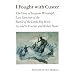 I Fought With Custer: The Story of Sergeant Windolph, Last Survivor of the Battle of the Little Big Horn