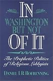 In Washington but Not of It