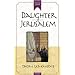 Daughter of Jerusalem (Daughters of Faith)