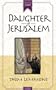 Daughter of Jerusalem (Daughters of Faith)