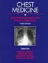 Chest Medicine: Essentials of Pulmonary and Critical Care Medicine