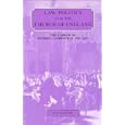 Law, Politics and the Church of England: The Career of Stephen Lushington 1782-1873 (Cambridge Studies in English Legal... by S. M. Waddams