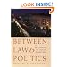 Between Law and Politics: The Solicitor General and the Structuring of Race, Gender, and Reproductive Rights Litigation (Joseph V. Hughes Jr. and ... Series on the Presidency and Leadership)