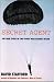 Books : Secret Agent: The True Story of the Covert War Against Hitler