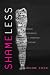 Shameless: Sexual Dissidence i...