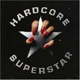 Hardcore Superstar by Hardcore Superstar (2011-03-03)【並行輸入品】