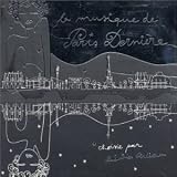Revue Béatrice Ardisson  / La Musique de Paris Dernière Vol. 3