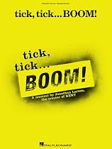 tick, tick ... BOOM!