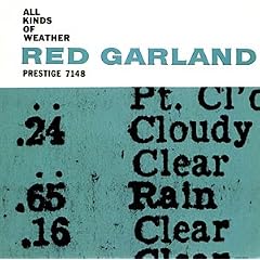 All Kinds of Weather by  Red Garland Trio 