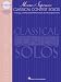 Classical Contest Solos - Mezzo-Soprano (Vocal Collection) Classical Contest Solos - Mezzo-Soprano (Vocal Collection)