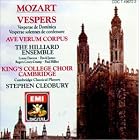 Mozart: Vespers K. 321 and 339 Ave Verum Corpus; King's College Choir, Cambridge; Hilliard... by  Wolfgang Amadeus Mozart, Stephen Cleobury, King's College Choir - Cambridge, and The Hilliard Ensemble 