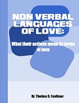 Click to Download Free Kindle Book -> Non Verbal Languages of Love