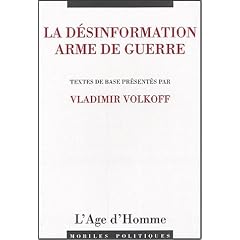 La d�sinformation : Arme de guerre