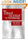 The Ethical Use of Touch in Psychotherapy