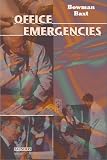 Office Emergencies
