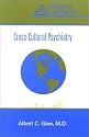Concise Guide to Cross-Cultural Psychiatry (Concise Guides)