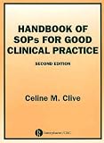 Handbook of SOPs for Good Clinical Practice, Second Edition