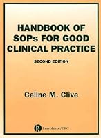 Handbook of SOPs for Good Clinical Practice, Second Edition