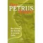 Der Petrus-Report: Der Felsen der Kirche in neuem Licht
