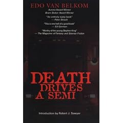 Death drives a semi