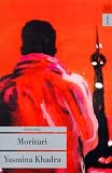 Morituri - Yasmina Khadra