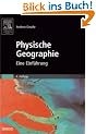 Physische Geographie: Eine Einf�hrung