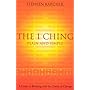 The I Ching Plain and Simple: A Guide to Working with the Oracle of Change