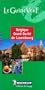 Michelin THE GREEN GUIDE Belgique Luxembourg, 3e
