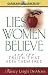 Lies Women Believe: And the Truth That Sets Them Free (Audio Cassette)