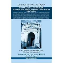 International Seminar on Nuclear War and Planetary Emergencies: 30th Session: Fourth Centenary of the Foundation of the First Academy of Sciences: "Academia Lynceorum" by Federico Cesi and Pope Clemente VIII, Erice, Italy, 18 - 26 August 2003