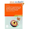 Parallele Programmierung spielend gelernt mit dem Java-Hamster-Modell: Programmierung mit Java-Threads
