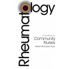 Rheumatology: A Handbook for Community Nurses by  Jackie Hill and Sarah Ryan