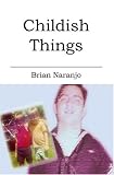 Childish Things