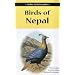 Field Guide to the Birds of Nepal (Helm Field Guides)