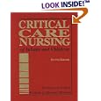 Critical Care Nursing of Infants and Children by Martha A. Q. Curley and Patricia A. Moloney-Harmon