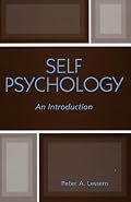 Self Psychology: An Introduction