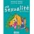 Ma sexualit� de 0 � 6 ans